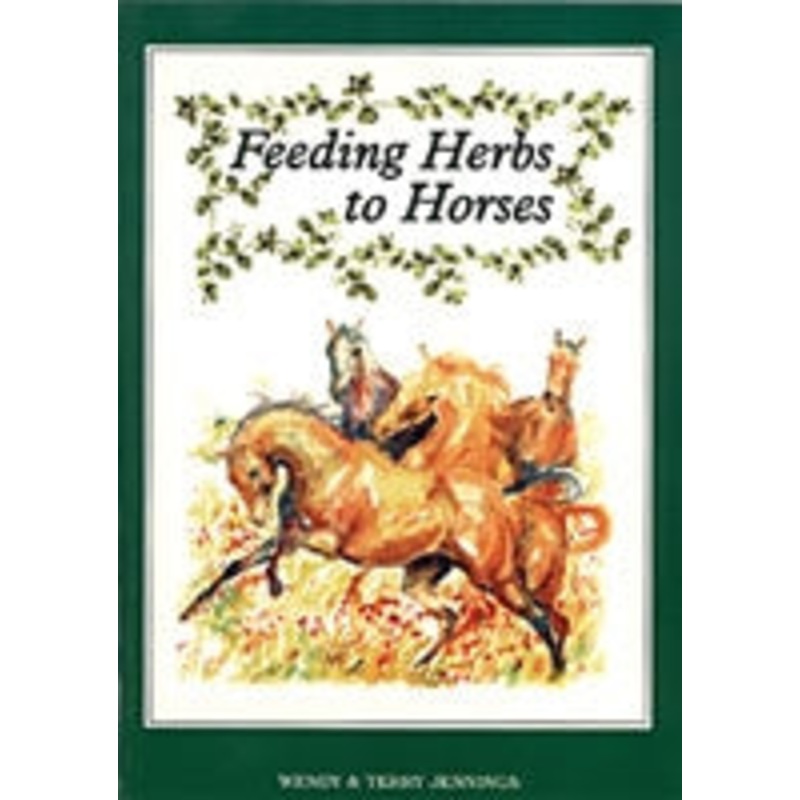 Wendals Herbs Book – Feeding Herbs To Horse