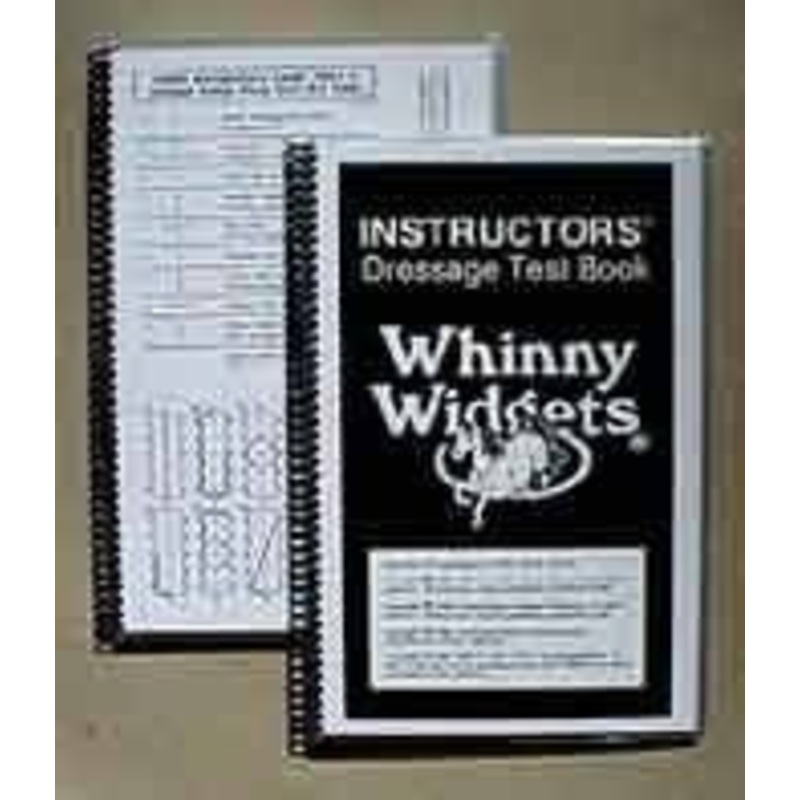 Whinny Widgets Intructors 2015 Dressage Test Book