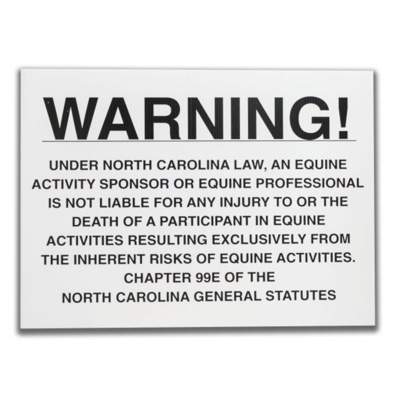 #7601: 18″ x 24″ North Carolina equine liability sign